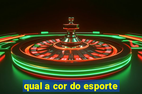 qual a cor do esporte